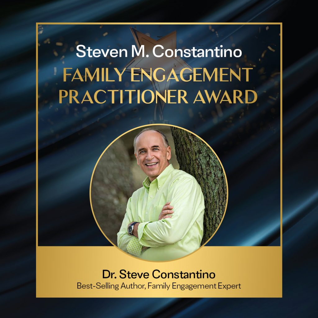 The Dr. Constantino Family Engagement Practitioner Awar